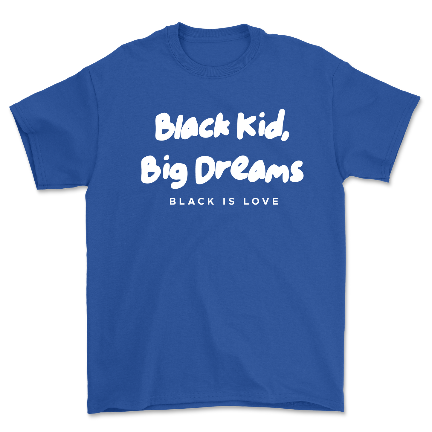 Black Kid, Big Dreams | Shirt