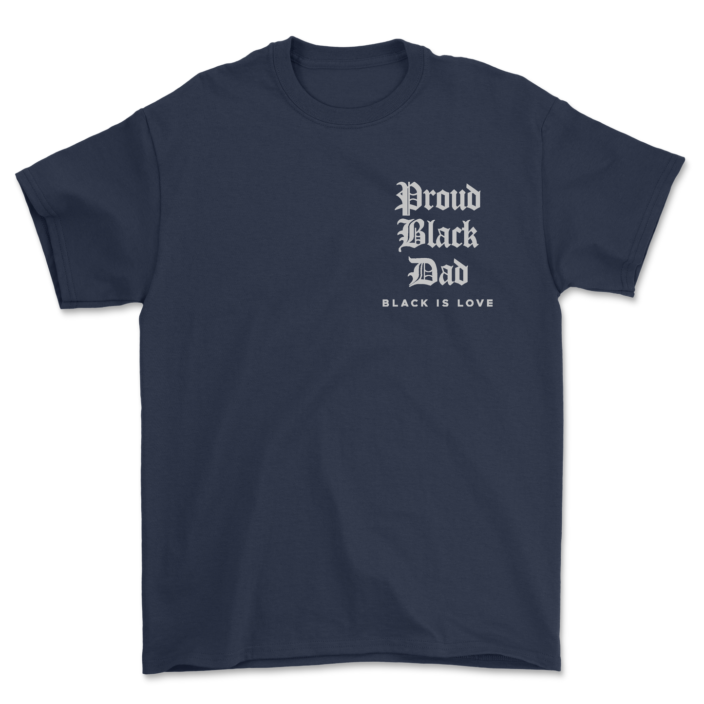 Proud Black Dad | Shirt