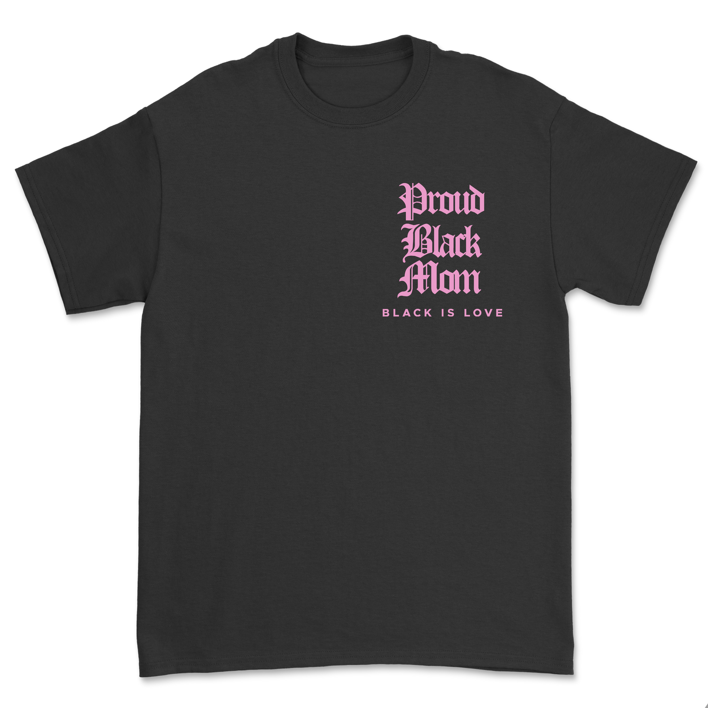 Proud Black Mom | Shirt