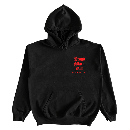 Proud Black Dad | Hoodie (Black)