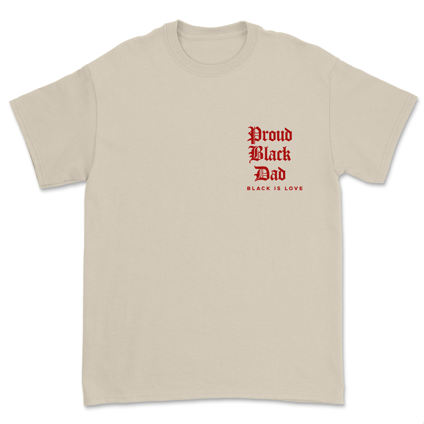 Proud Black Dad | Shirt