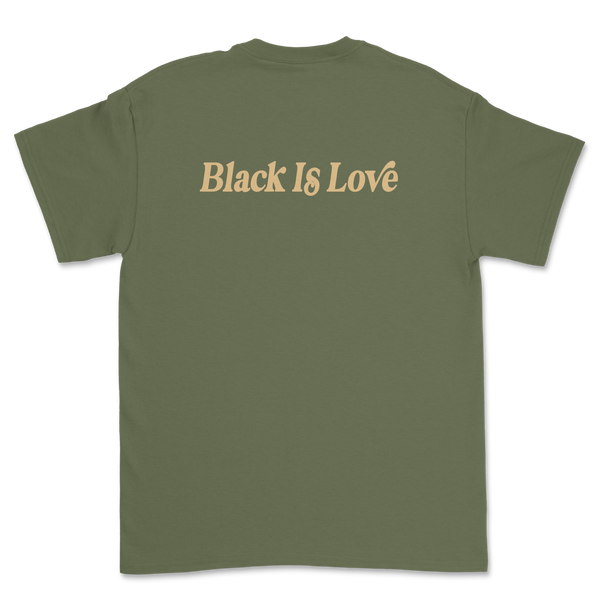 Rooting For Everybody Black | Shirt (Military Green)
