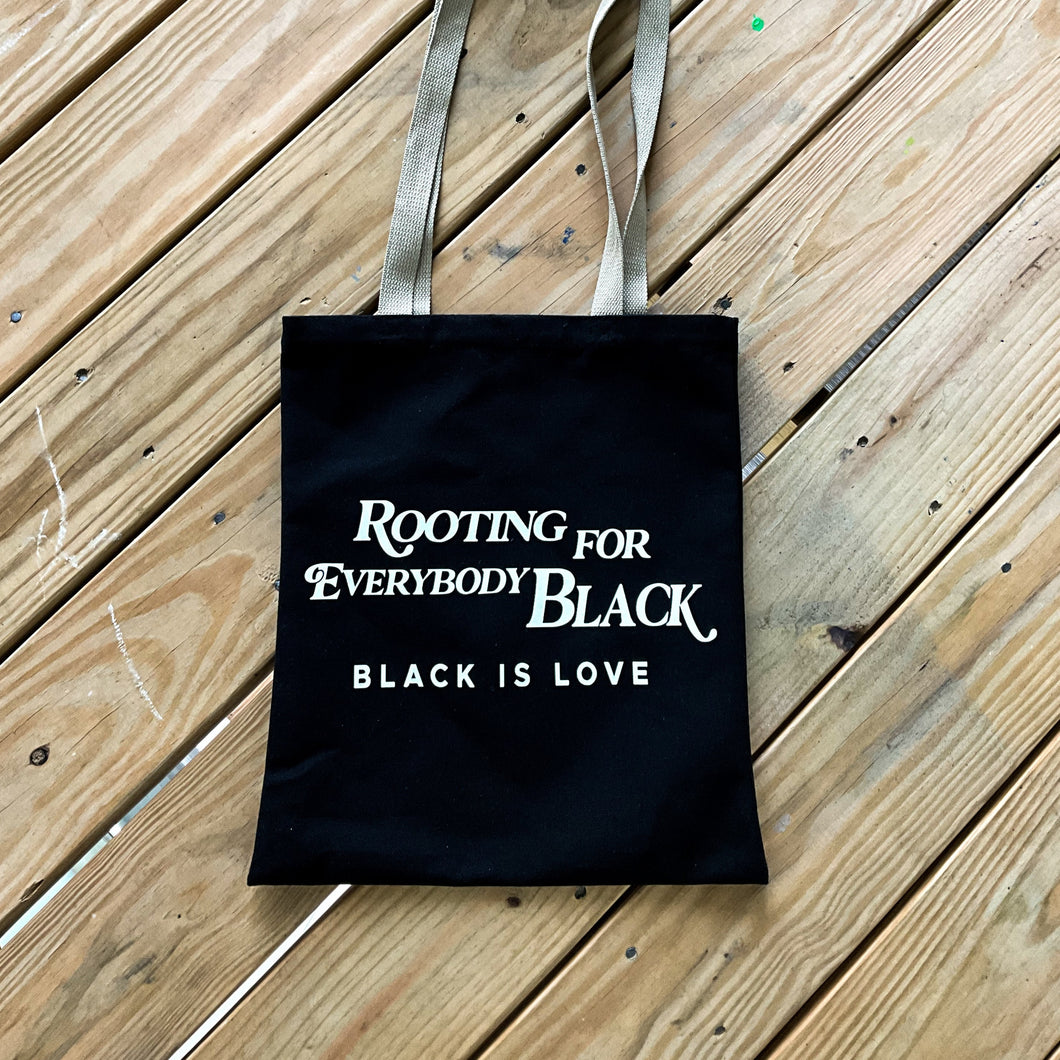 Rooting For Everybody Black Tote | Tote (Black)