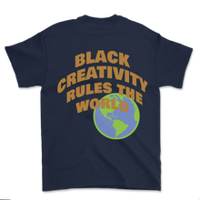 Load image into Gallery viewer, Black Creativity Rules The World | Shirt (Navy)
