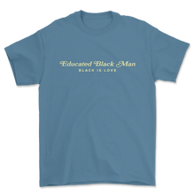 Load image into Gallery viewer, Educated Black Man | Shirt (Blue)
